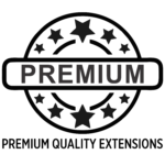 Premium Quality Extensions